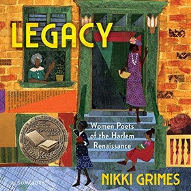 LEGACY by Nikki Grimes, read by Bahni Turpin, Karole Foreman, Zakiya Young, Janina Edwards